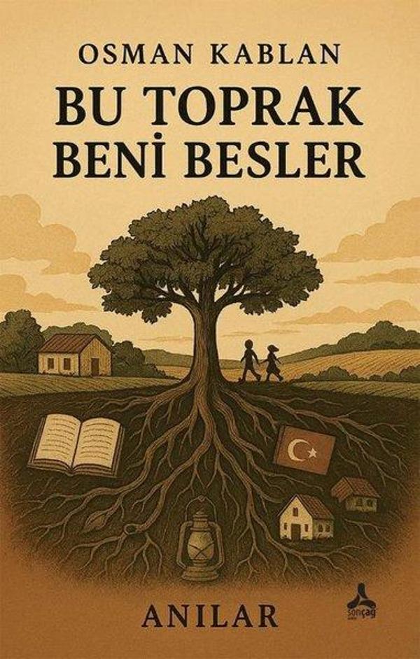 Bu Toprak Beni Besler-Anılar - Sonçağ Yayınları - Image 1