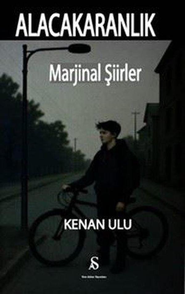 Alacakaranlık-Marjinal Şiirler - Son Adım Yayınları - Image 1