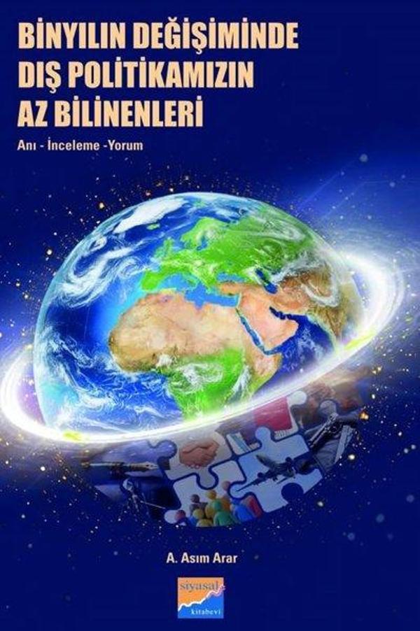 Binyılın Değişiminde Dış Politikamızın Az Bilinenleri: Anı İnceleme Yorum - Siyasal Kitabevi - Image 1