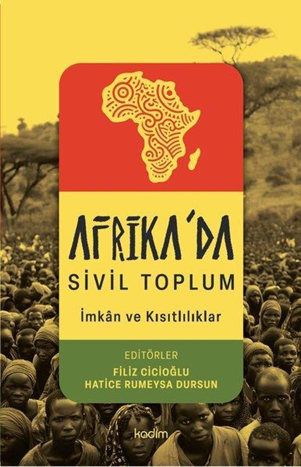 Afrika'da Sivil Toplum - İmkanlar ve Kısıtlılıklar - Kadim - Image 1