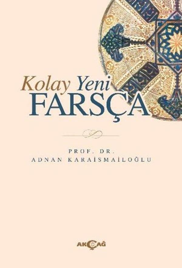 Kolay Yeni Farsça - Akçağ Yayınları - Image 1