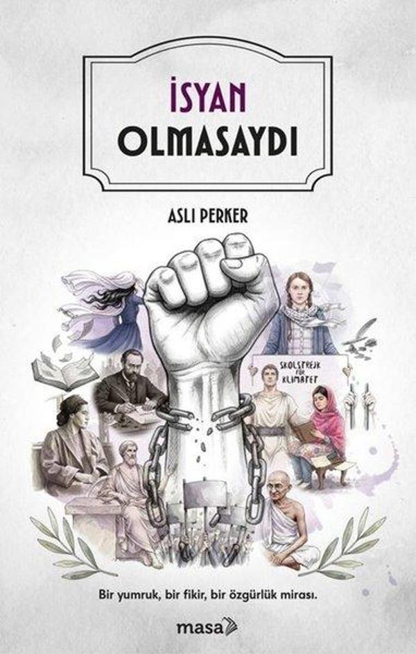 İsyan Olmasaydı - Masa Kitap - Image 1