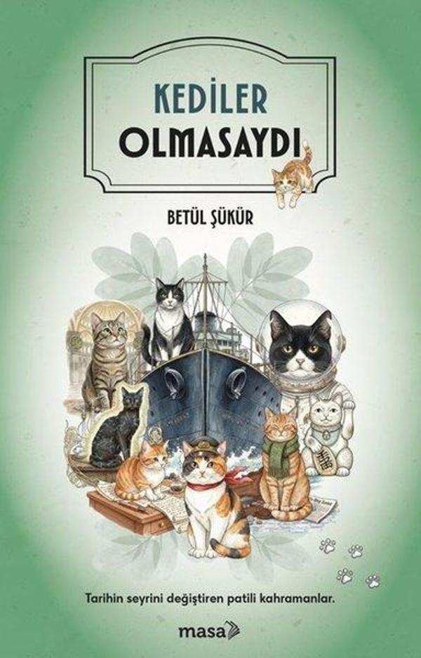 Kediler Olmasaydı - Masa Kitap - Image 1
