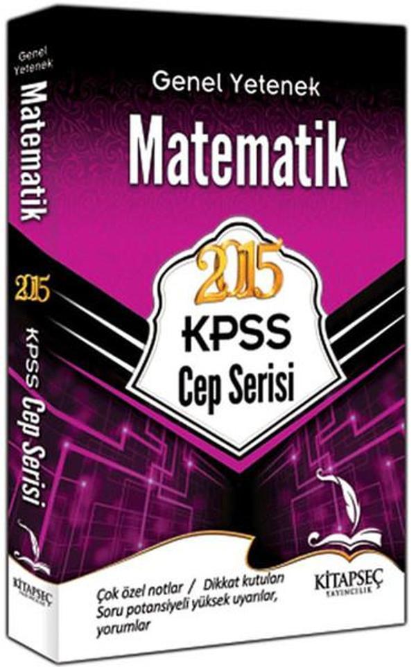 Kitapseç 2015 KPSS Genel Yetenek Matematik Cep Serisi - Kitapseç Yayınları - Image 1