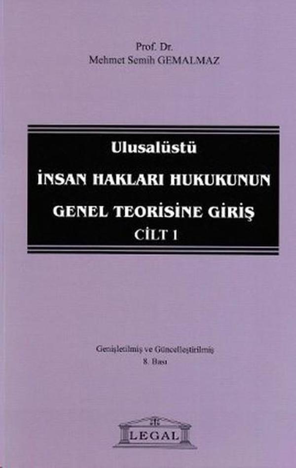Ulusalüstü İnsan Hakları Hukukunun Genel Teorisine Giriş Cilt: 1 - Legal - Image 1