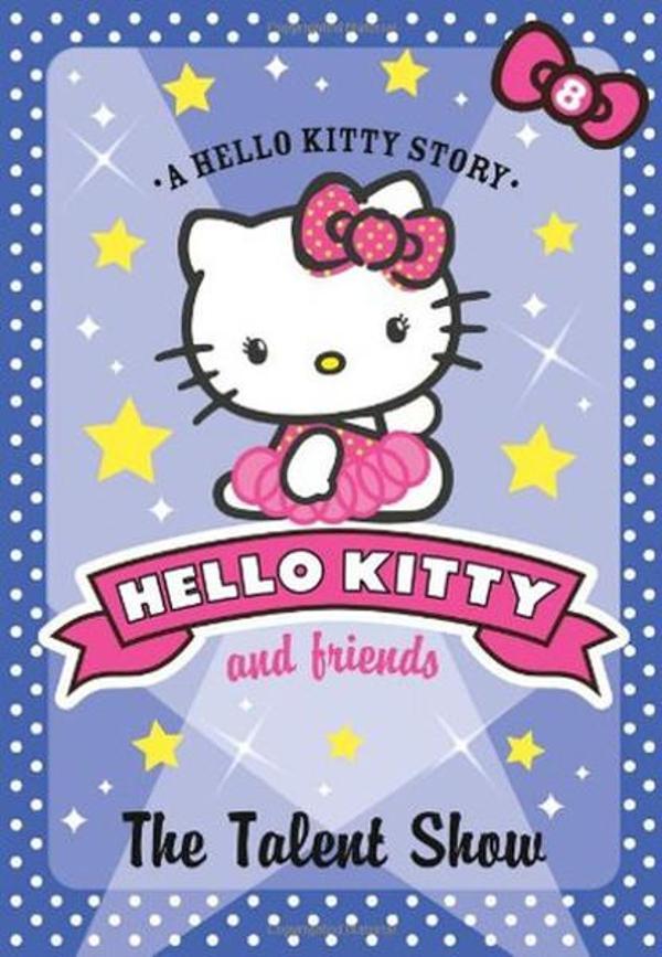The Talent Show (Hello Kitty and Friends Book 8) - Harper Collins UK - Image 1