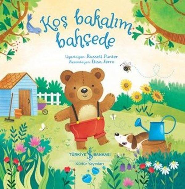 Koş Bakalım Bahçede - İş Bankası Kültür Yayınları - Image 1