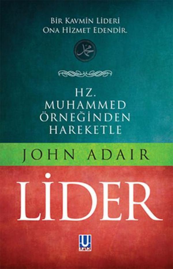 Hz. Muhammed Örneğinden Hareketle Lider - Ufuk Yayınları - Image 1