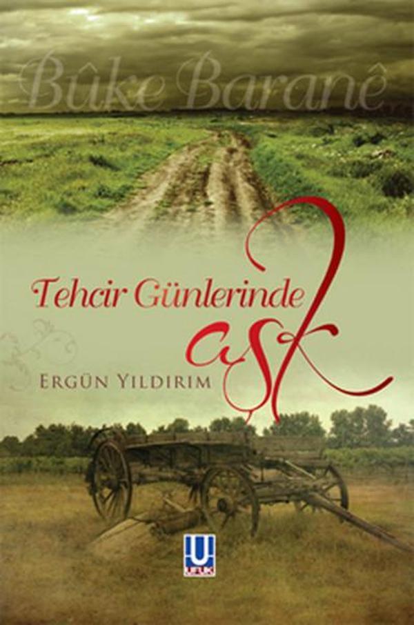 Tehcir Günlerinde Aşk - Ufuk Yayınları - Image 1