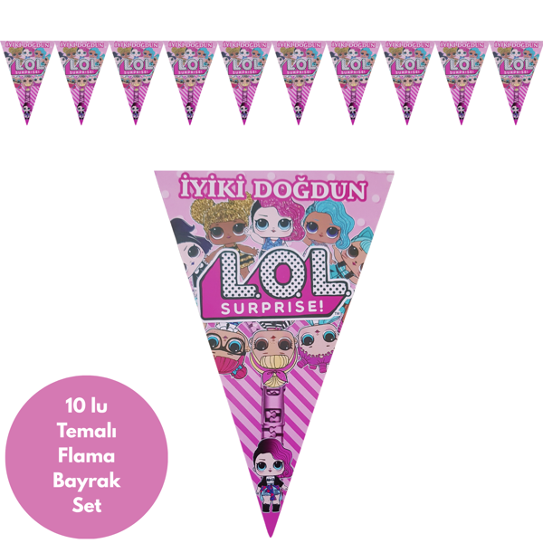 İyiki Doğdun Lol Bebek Temalı Flama Bayrak Set Süs - Image 1