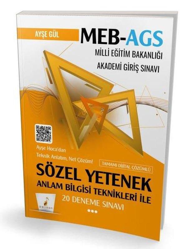 MEB AGS Milli Eğitim Bakanlığı Akademi Giriş Sınavı - Sözel Yetenek Anlam Bilgisi Teknikleri İle 20 - Pelikan Yayınları - Image 1