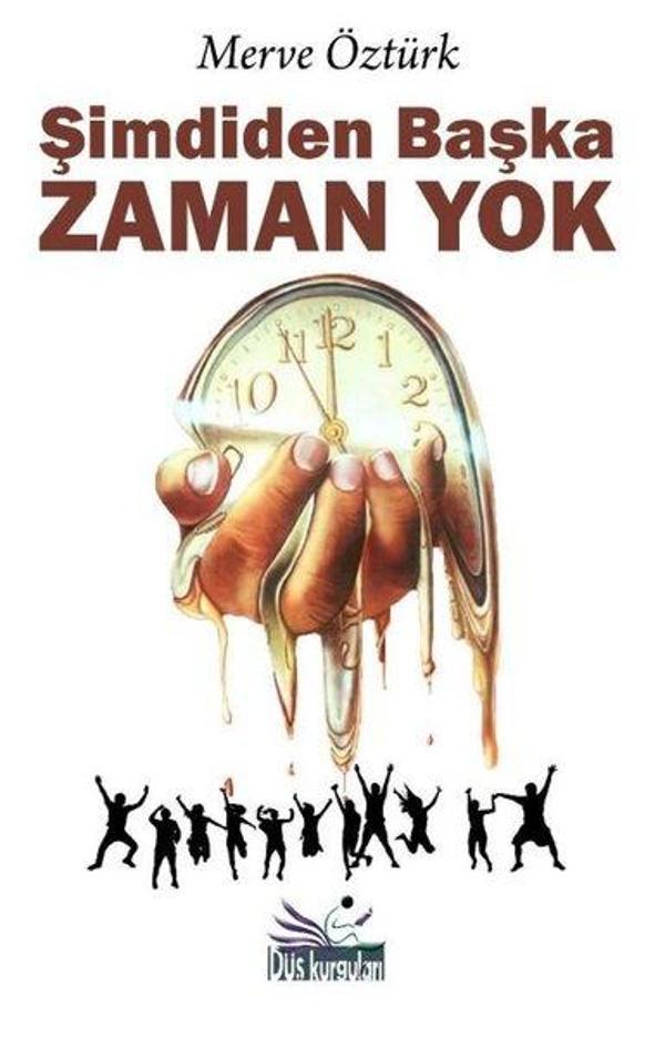 Şimdiden Başka Zaman Yok - Düş Kurguları Yayınları - Image 1