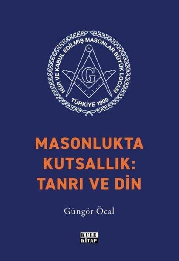 Masonlukta Kutsallık: Tanrı ve Din - Kule Kitap - Image 1