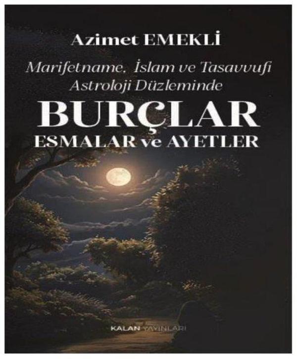 Marifetname İslam ve Tasavvufi Astroloji Düzleminde Burçlar Esmalar ve Ayetler - Kalan Yayınları - Image 1