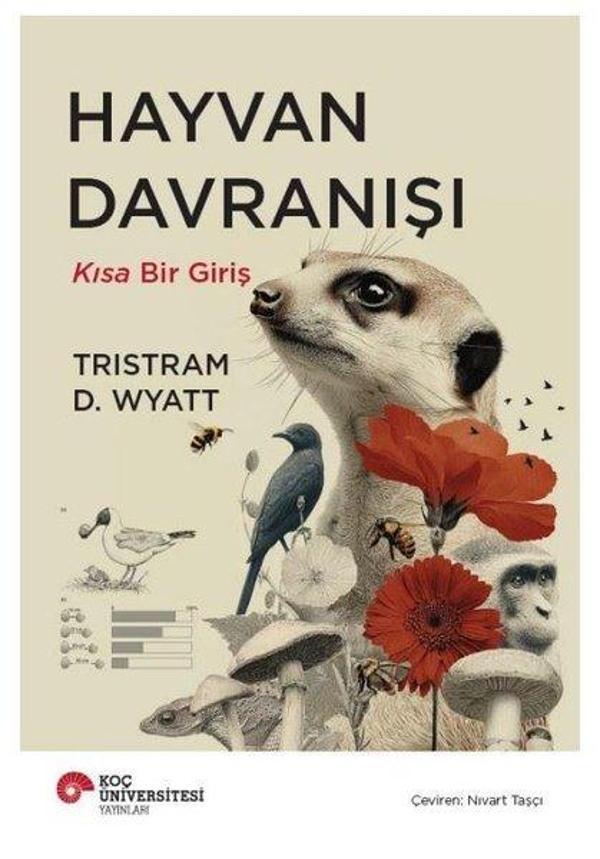 Hayvan Davranışı - Kısa Bir Giriş - Koç Üniversitesi Yayınları - Image 1