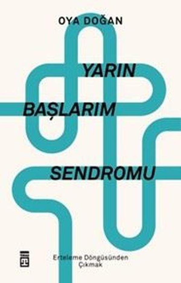 Yarın Başlarım Sendromu - Timaş Yayınları - Image 1