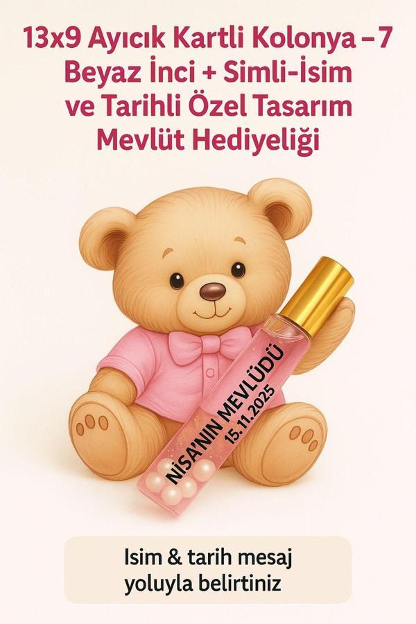 Butik Center 13X9 Ayıcık Kartlı Kolonya – 7 Beyaz İnci + Simli – İsim Ve Tarihli Özel Mevlüt Hediyeliği 50 Adet - Image 1