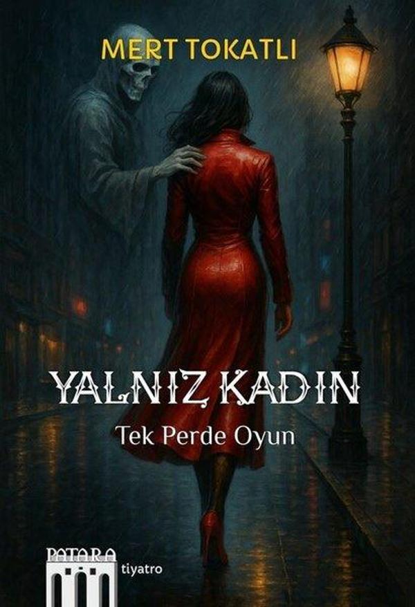 Yalnız Kadın - Tek Perde Oyun - Patara Kitap - Image 1