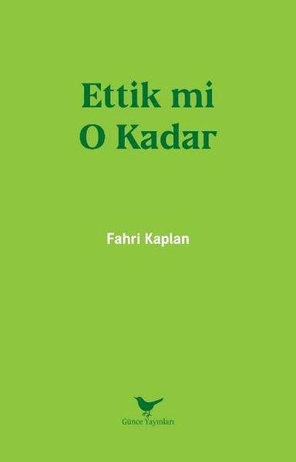 Ettik mi O Kadar - Günce Yayınları - Image 1