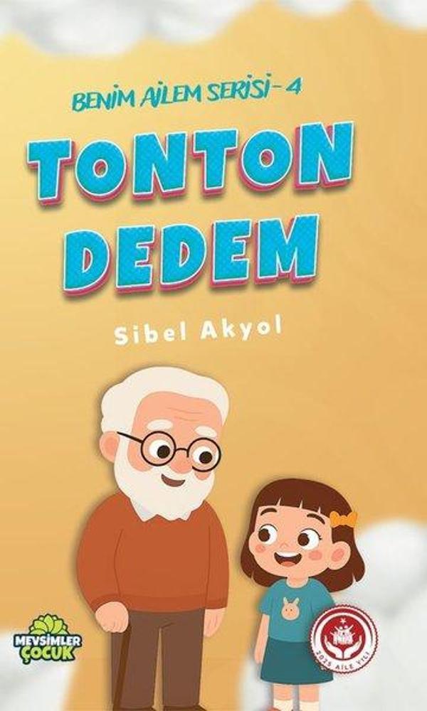 Tonton Dedem - Benim Ailem Serisi 4 - Mevsimler Çocuk - Image 1