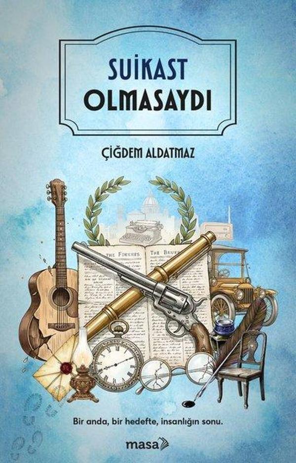 Suikast Olmasaydı - Masa Kitap - Image 1