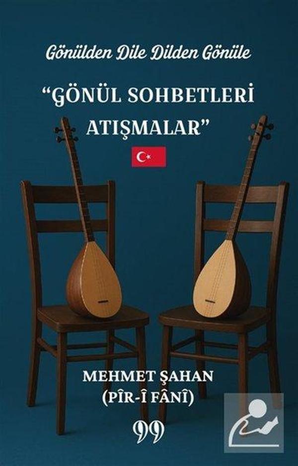 Gönül Sohbetleri Atışmalar - Gönülden Dile Dilden Gönüle - Doksan Dokuz Yayınları - Image 1