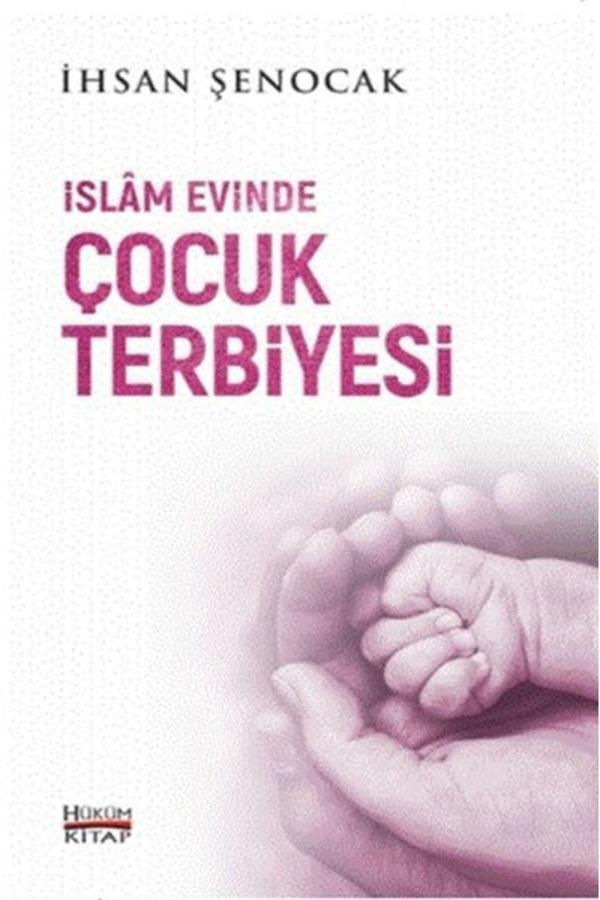 İslam Evinde Çocuk Terbiyesi - Hüküm Kitap - Image 1