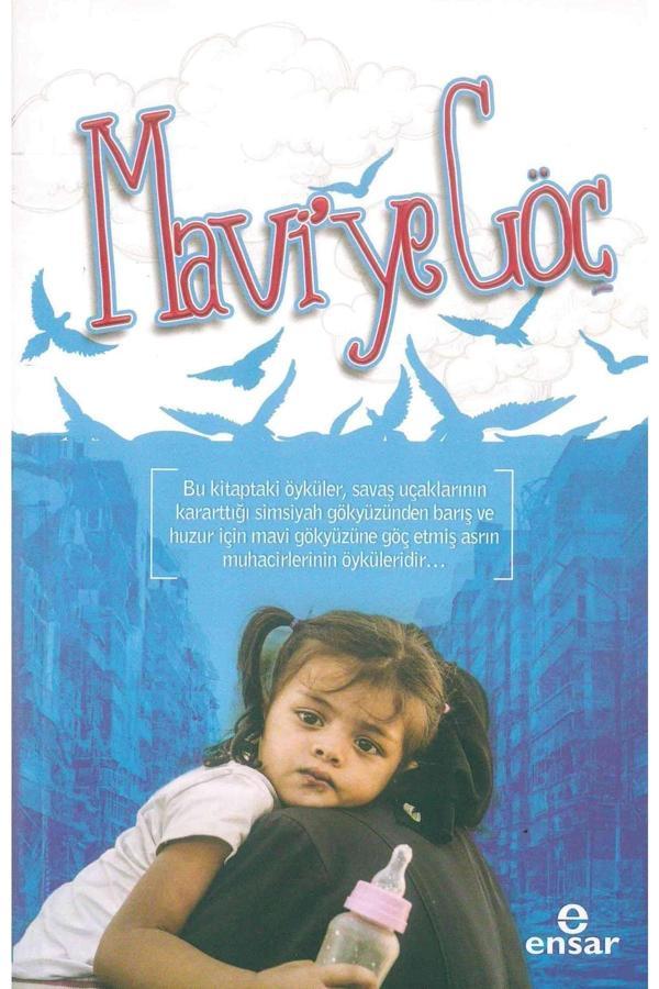 Mavi'Ye Göç - Ensar Neşriyat - Image 1