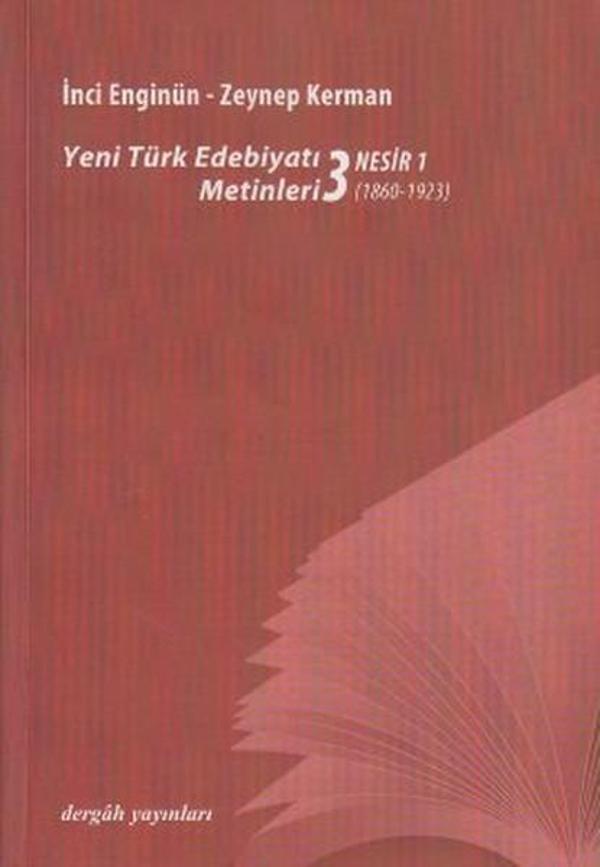 Yeni Türk Edebiyat Metinleri 3 - Nesir 1 - Dergah Yayınları - Image 1