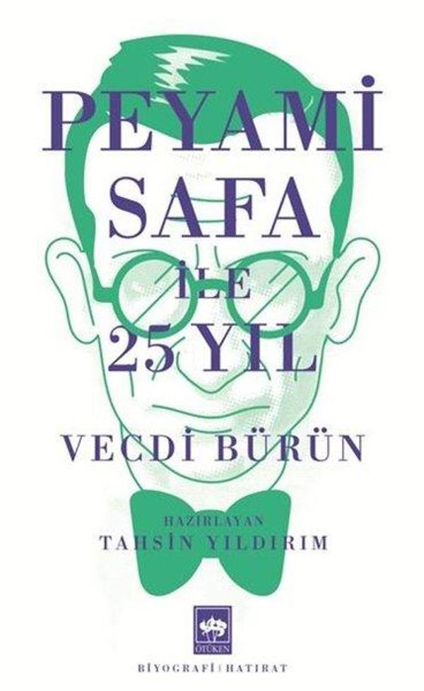 Peyami Safa İle 25 Yıl - Ötüken Neşriyat - Image 1