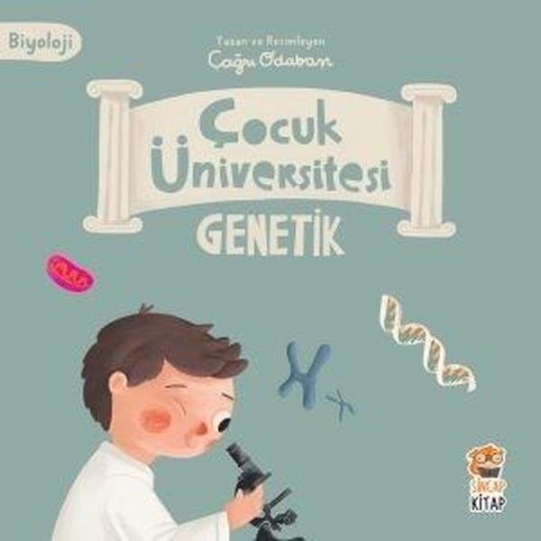 Genetik - Biyoloji - Çocuk Üniversitesi - Sincap Kitap - Image 1