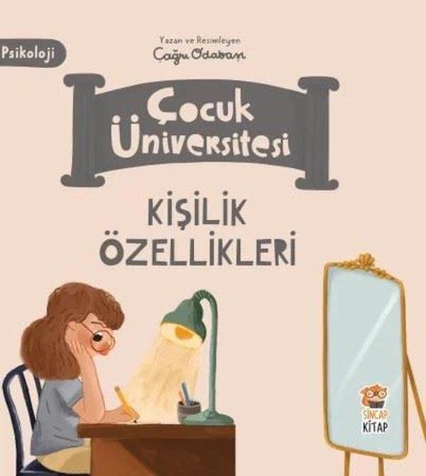 Kişilik Özellikleri - Psikoloji - Çocuk Üniversitesi - Sincap Kitap - Image 1