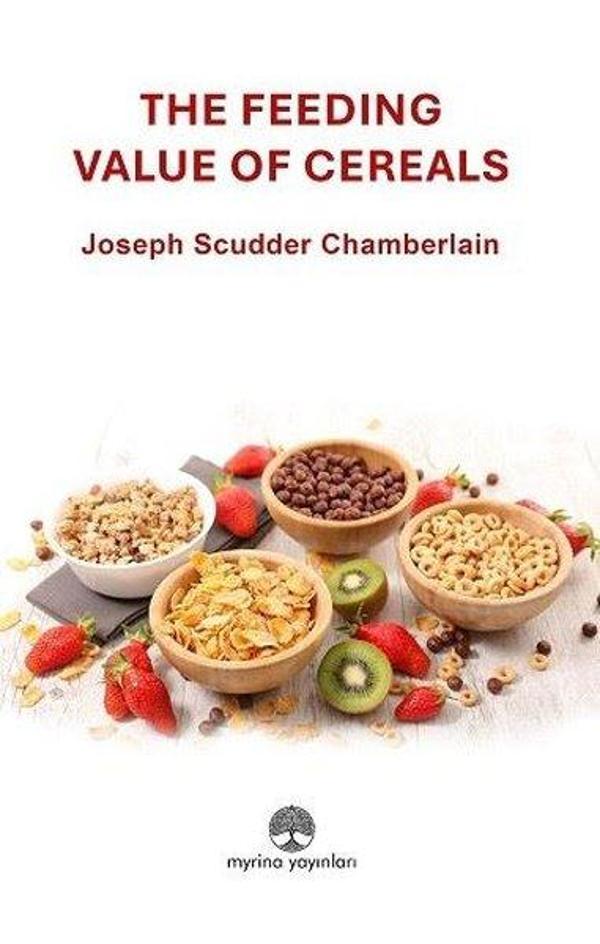 The Feeding Value of Cereals - Myrina Yayınları - Image 1