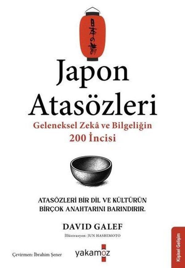 Japon Atasözleri - Geleneksel Zeka ve Bilgeliğin 200 İncisi - Yakamoz Yayınları - Image 1