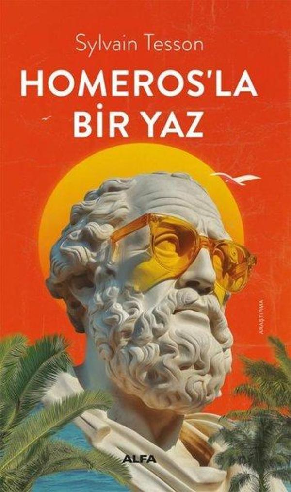 Homeros'la Bir Yaz - Alfa Yayıncılık - Image 1