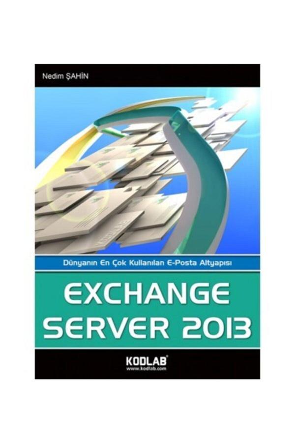 Kodlab Yayın Exchange Server 2013 Eğitim Kitabı - Kodlab - Image 1