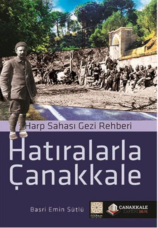 Hatıralarla Çanakkale - Yitik Hazine Yayınları - Image 1