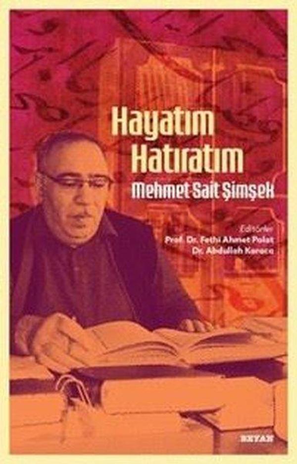 Hayatım Hatıratım - Mehmet Sait Şimşek - Beyan Yayınları - Image 1