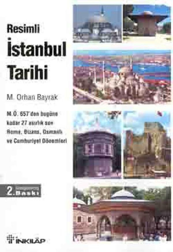 Resimli İstanbul Tarihi - İnkılap Kitabevi Yayınevi - Image 1