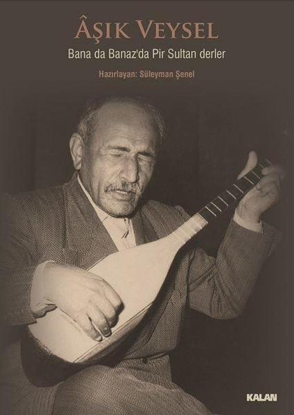 Aşık Veysel Bana da Banaz'da Pir Sultan Derler - Kalan Müzik - Image 1
