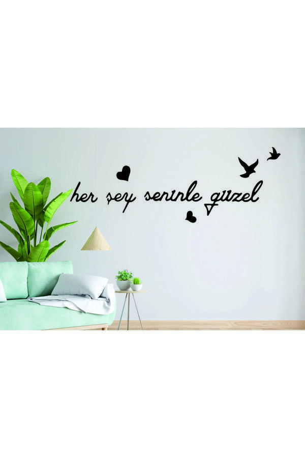 İlk Hediyem Her Şey Seninle Güzel Duvar Dekoru - Image 1