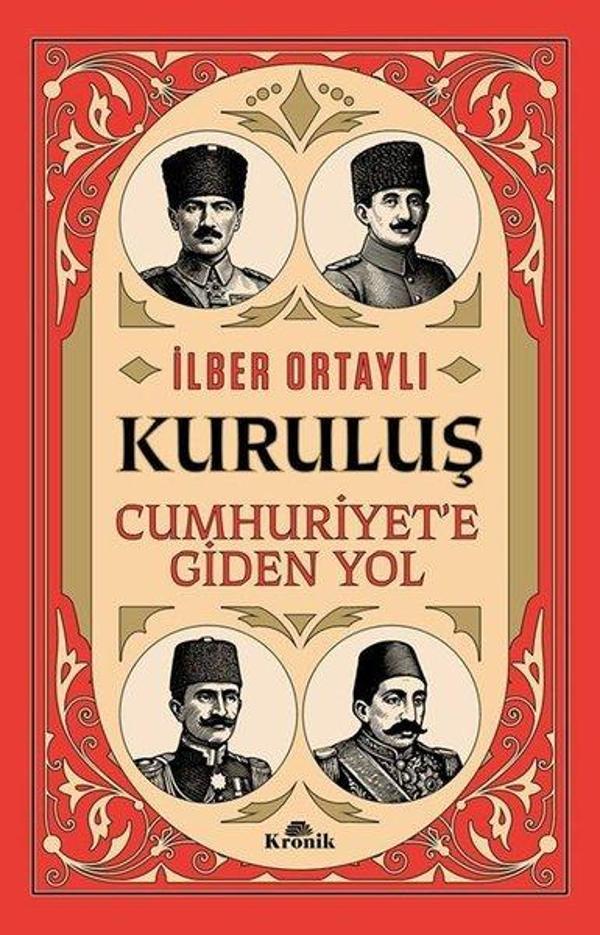 Kuruluş: Cumhuriyet'e Giden Yol - Kronik Kitap - Image 1
