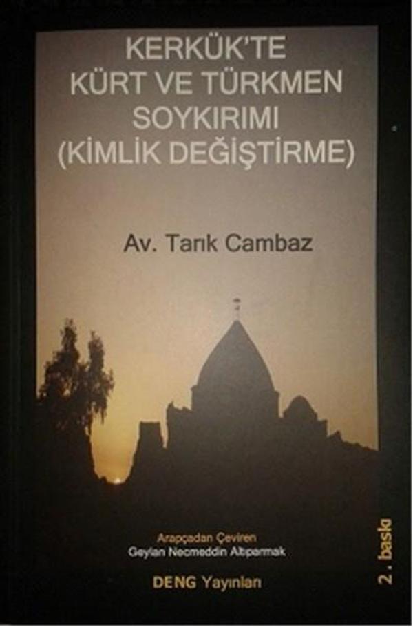 Kerkük'te Kürt ve Türkmen Soykırımı (Kimlik Değiştirme) - Deng Yayınları - Image 1