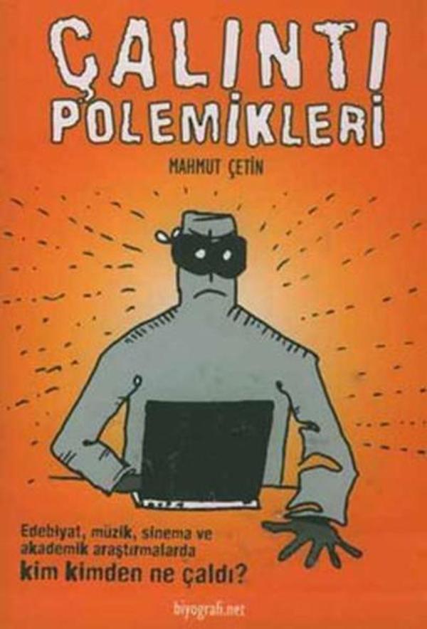 Çalıntı Polemikleri - Biyografi.Net - Image 1