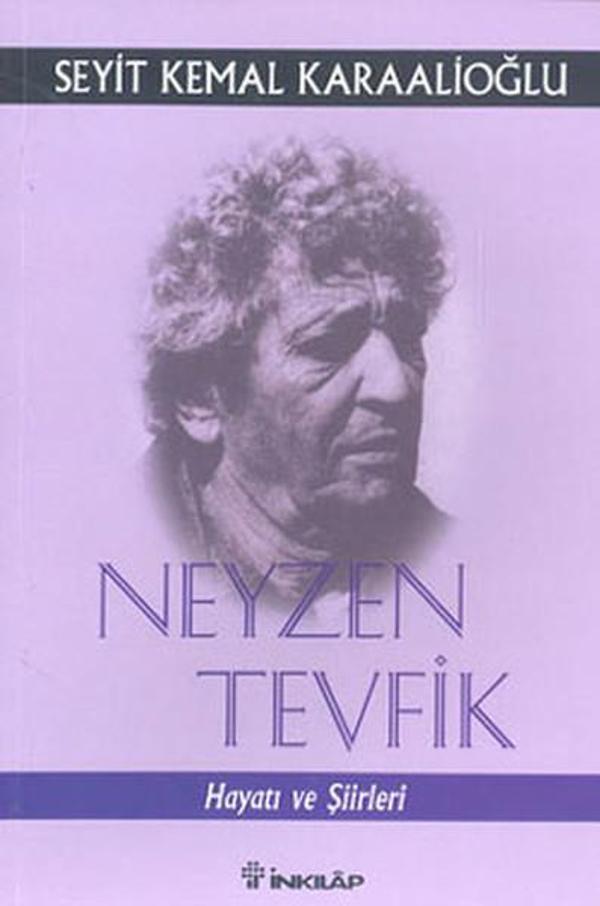 Neyzen Tevfik Hayatı - İnkılap Kitabevi Yayınevi - Image 1