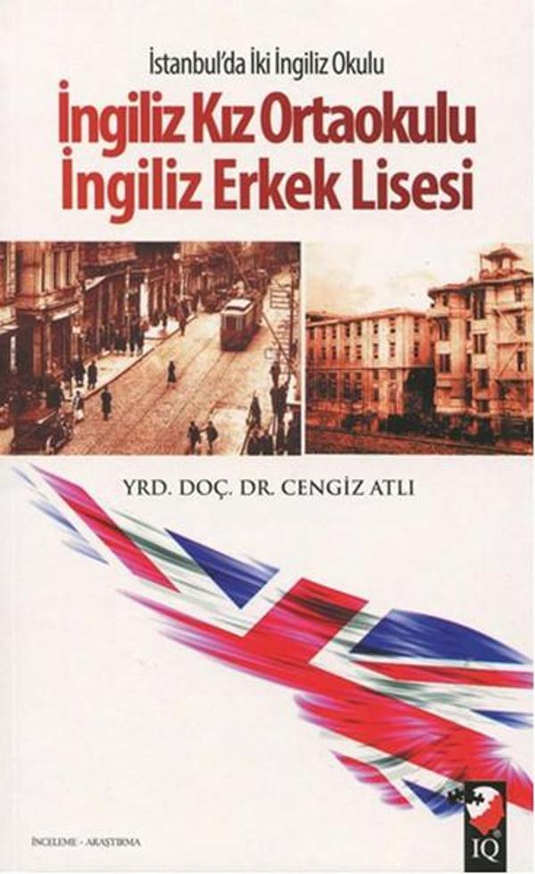 İngiliz Kız Ortaokulu - İngiliz Erkek Lisesi - IQ Kültür Sanat Yayıncılık - Image 1