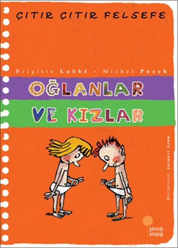 Çıtır Çıtır Felsefe 4 - Oğlanlar ve Kızlar - Günışığı Kitaplığı - Image 1