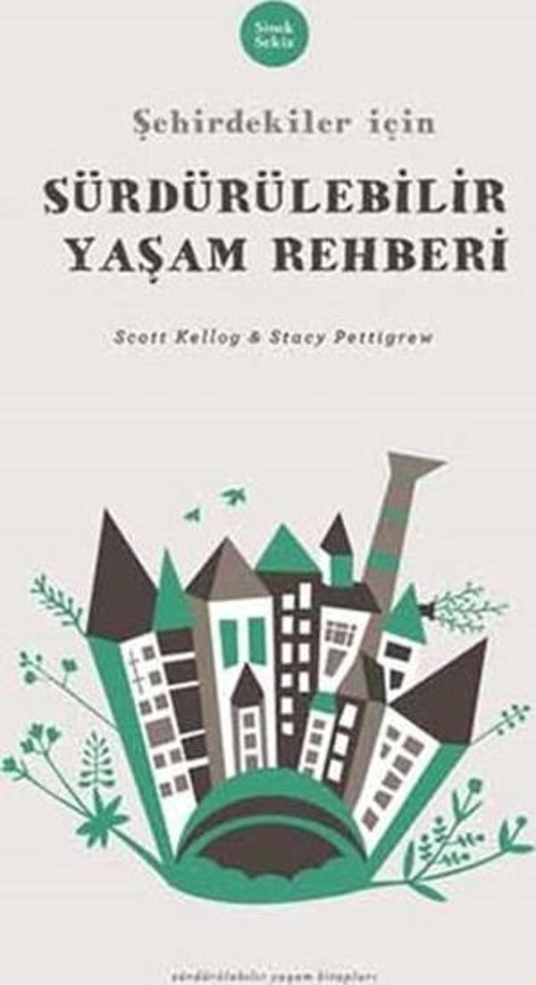 Şehirdekiler İçin Sürdürülebilir Yaşam Rehberi - Sinek Sekiz Yayınevi - Image 1