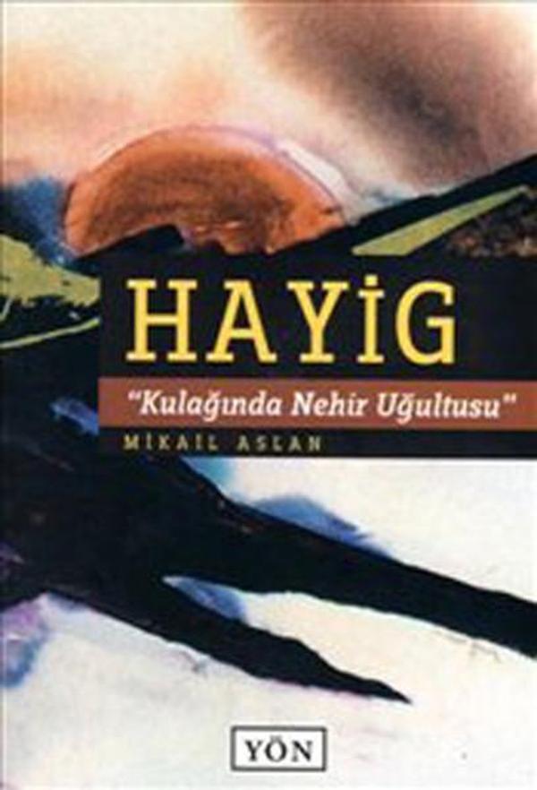 Hayig - Kulağında Nehir Uğultusu - Yön Yayıncılık - Image 1