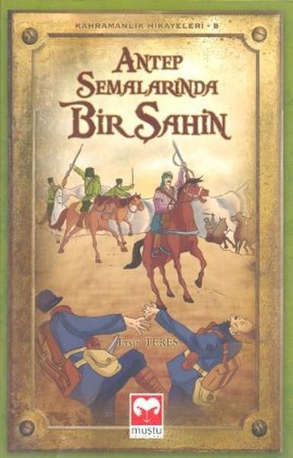 Antep Semalarında Bir Şahin - Muştu Yayınları - Image 1